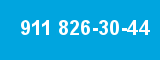 911 826-30-44 911 826-30-44